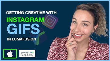 Getting Creative with Instagram GIFs in LumaFusion