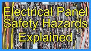 Electrical Panel Safety Hazards Explained