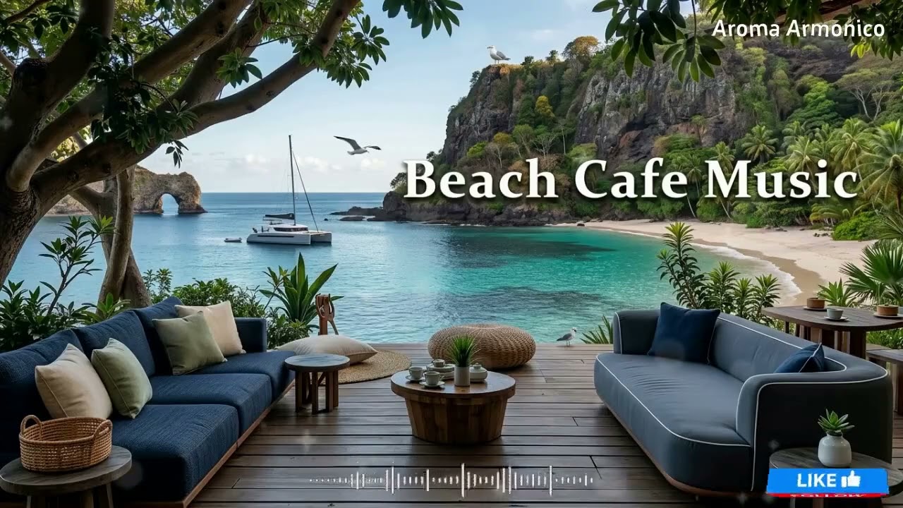 Beach Café Bossa Nova - Smooth Coffee Jazz Guitar & Ocean Waves for a Relaxing | Aroma Armonico