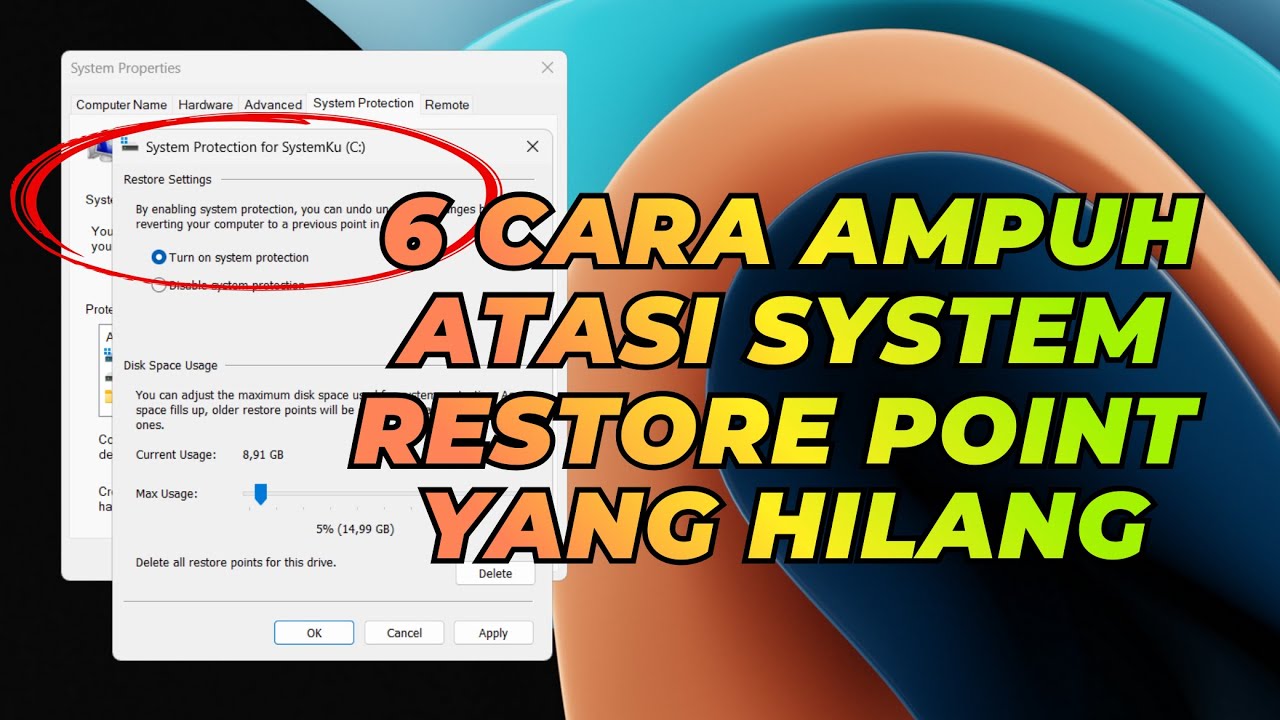 6 Cara Ampuh Mengatasi Sistem Restore Point yang Hilang