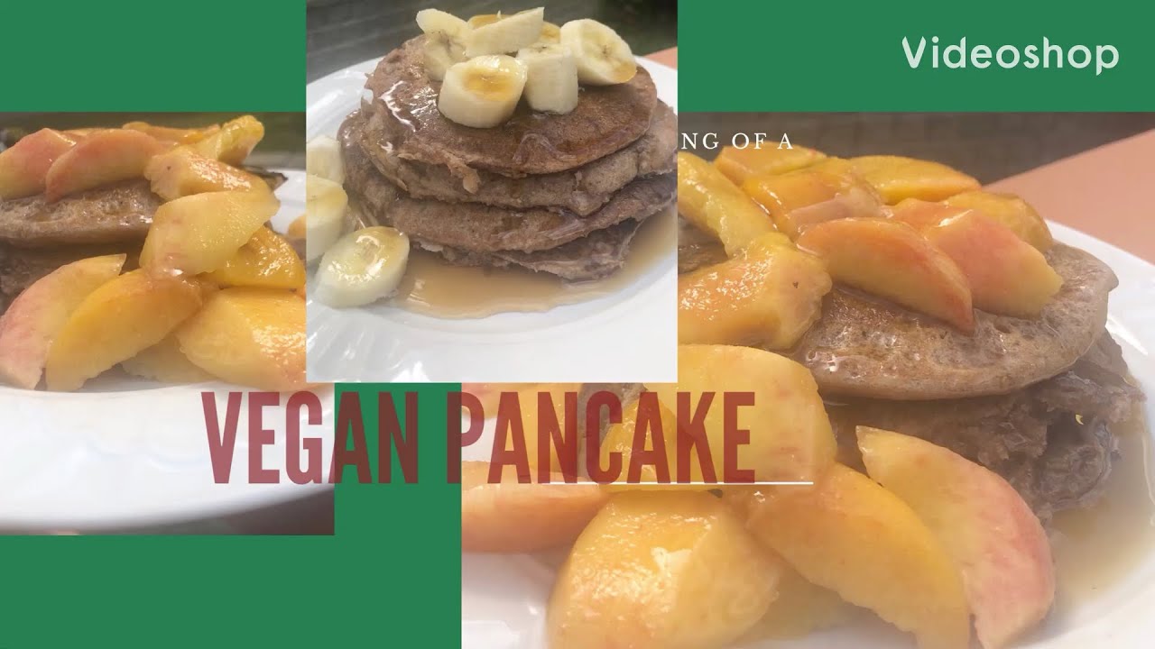 Vegan pancakes YouTube