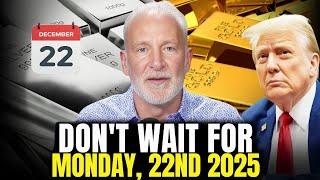 Mark This Date! Next Week Will Change Everything for Gold & Silver Prices - Peter Schiff