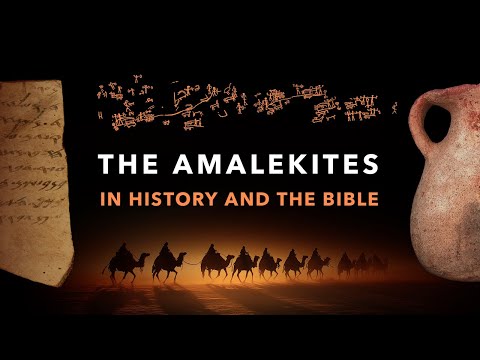 The Amalekites in History and the Bible