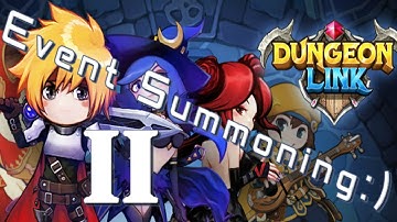 Dungeon Link: Event Summoning II
