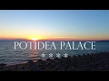 Potidea Palace Hotel **** Suite (Chalkidiki *Greece )