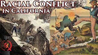 Racial Conflict | California History [ep.7]