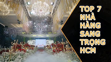 [Chia Sẻ] Những Nhà Hàng Tiệc Cưới Đẹp, Sang Trọng ở TP.HCM - Kênh Của Cáo