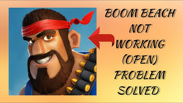 How To Solve Boom Beach App Not Working/Not Open Problem|| Rsha26 Solutions