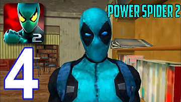 Power Spider Hero 2 - Gameplay Walkthrough Part 4 -  (iOS,Android)