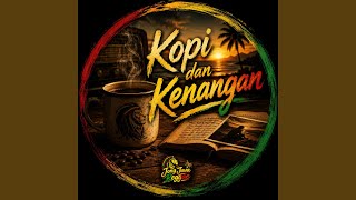 Download Lagu Kopi dan Kenangan
