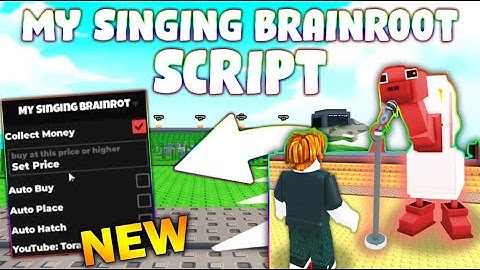 *NEW* My Singing Brainrot Script (PASTEBIN 2025) (COLLECT MONEY ,AUTO BUY ,AUTO PLACE ,AUTO HATCH )