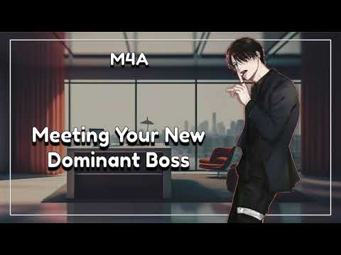 Meeting Your New Dominant Boss [M4A] Roleplay