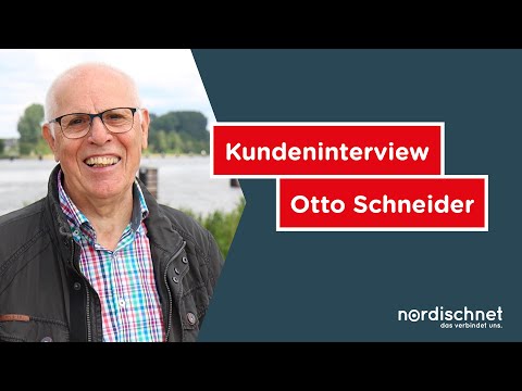 nordischnet Kundeninterview - Otto Schneider