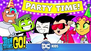 LET&#39;S PARTY 🥳 | Teen Titans Go! | @dckids