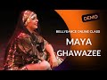 Online class maya ghawazee