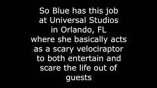 Blues Job At Universal Studios Raptor Encounter