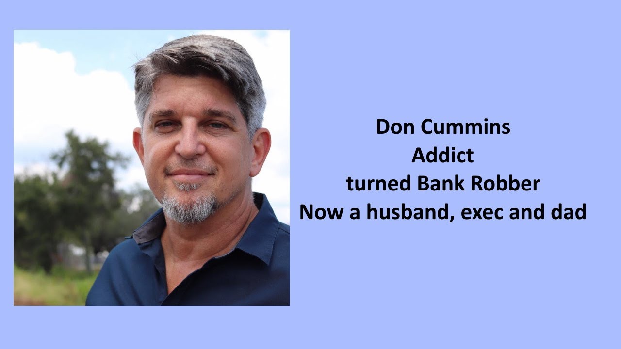 Don Cummins   20 years in Prison   Complete Turn Around