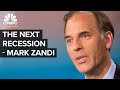 What Will Cause The Next Recession - Mark Zandi Says Corporate Debt