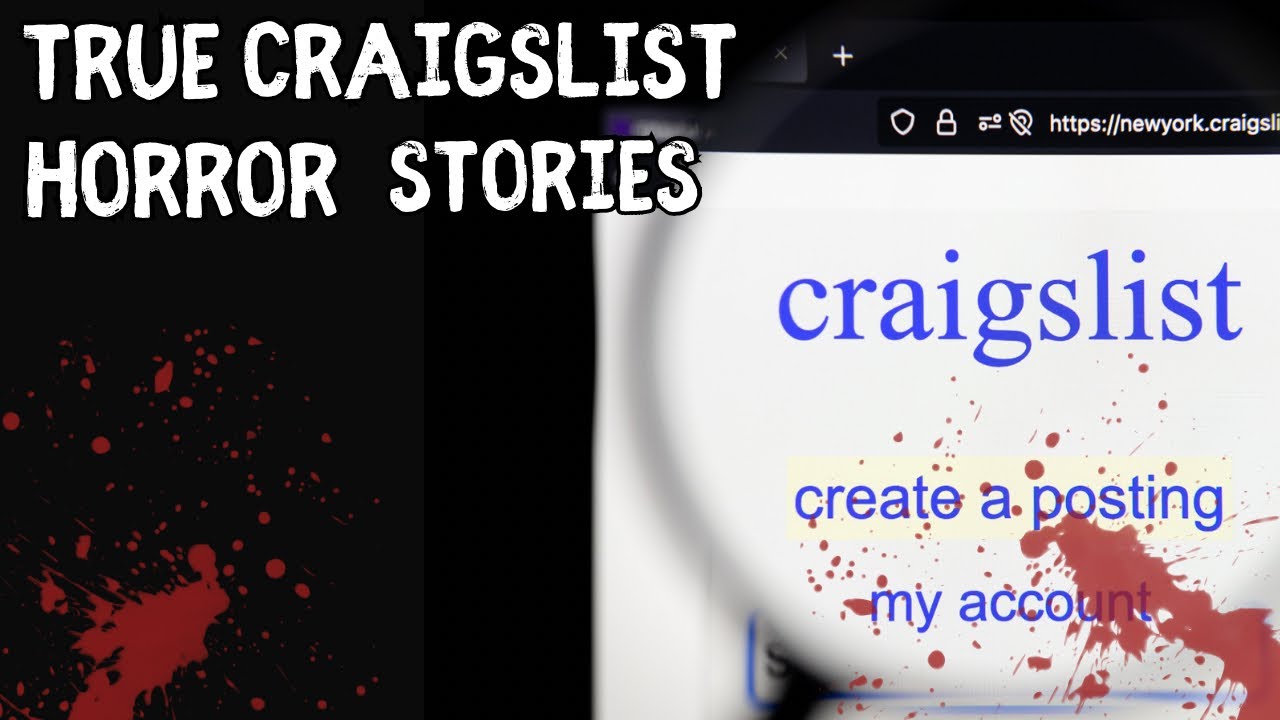 😱 Chilling Encounters 4 Unbelievable Craigslist Horror Stories 😱 YouTube 😱 Chilling Encounters 4 Unbelievable Craigslist Horror Stories 😱 YouTube