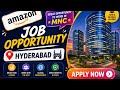 Job opening in Amazon for freshers and experienced l Hyderabad location 