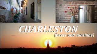 Charleston, SC (Beers and Sunshine) Fall 2020