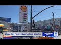 Price of gas nears $6 a gallon in Southern California