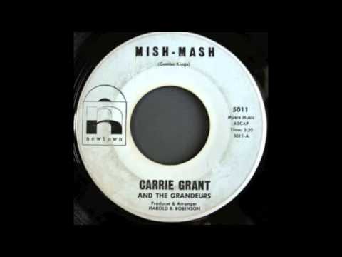 CARRIE GRANT and the grandeurs - MISH MASH