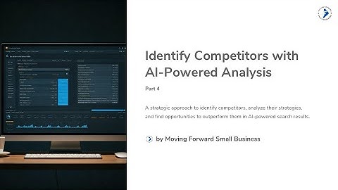 Part 4 - Identify Competitors with AI Powered Analysis