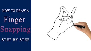 How to draw Finger Snapping step by step - Finger Snapping Easy Drawing for children