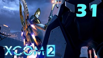 Прохождение XCOM 2 #31 - Изящный убийца