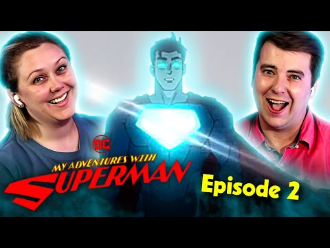 My Adventures with Superman REACTION | Adventures of a Normal Man Pt. 2 | 1x2