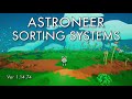 Astroneer - Sorting Systems