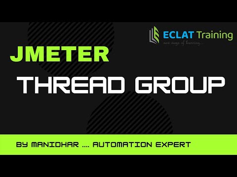 Jmeter | Thread Group | By ECLAT Training