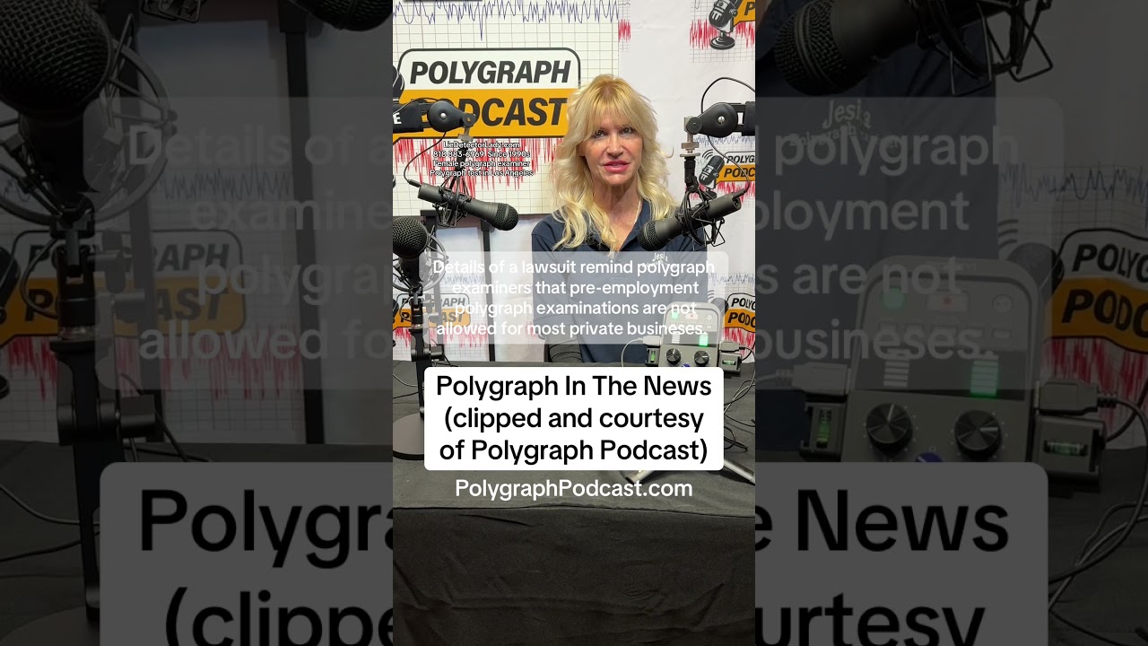 Polygraph In The News clipped from Polygraph Podcast