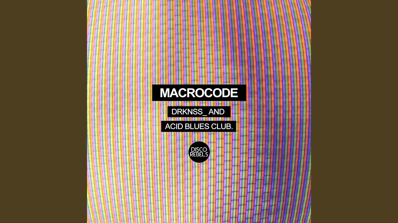 Watch Macrocode on YouTube Watch Macrocode on YouTube