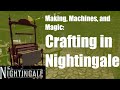 Making, Machines, and Magic: Crafting in Nightingale