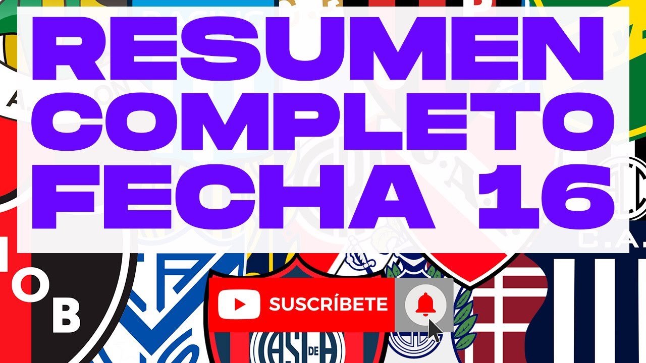 ⚽ Todos los partidos de la Fecha 16 / LIGA 2022 (partido a partido 28 ...