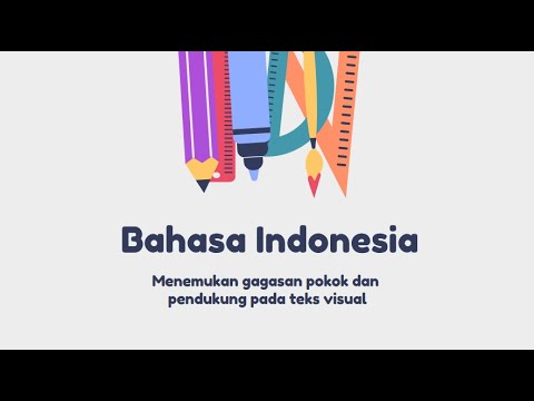 Bahasa Indonesia kelas 4 - Menentukan gagasan pokok dan gagasan