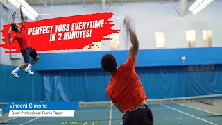 How To Get A Perfect Toss On Your Serve EVERY TIME in 2 minutes