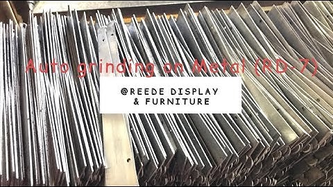Reede Display & Furniture 2020 --Auto grinding on Metal (RD-7)