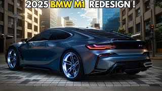 2025 BMW M1 Finally Revealed : Big News Related to New 2025 BMW M1