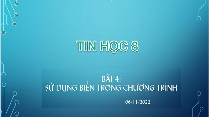 So sánh hằng và biến tin 8 năm 2024