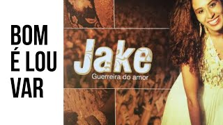 Video thumbnail of "BOM É LOUVAR - Jake Trevisan"