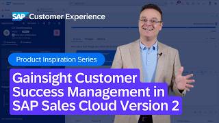 Gainsight Customer Success Management in SAP Sales Cloud Version 2