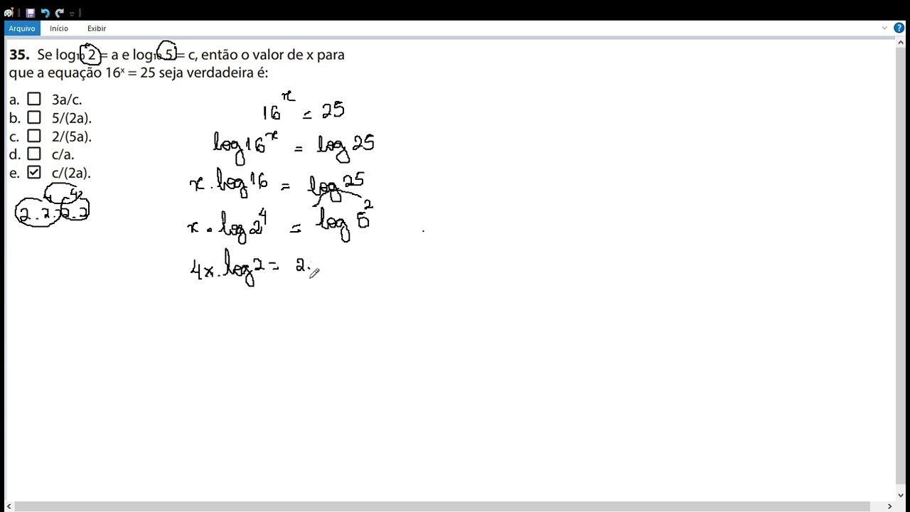 se-log10-2-a-e-log10-5-c-ent-o-o-valor-de-x-para-que-a-equa-o-16x