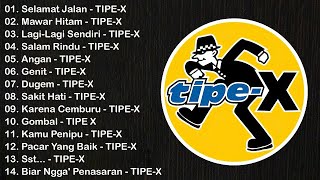 Kumpulan 15 Lagu Tipe X Pilihan Terbaik  Lagu Indonesia Terbaik \u0026 Terpopuler Sepanjang Masa