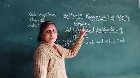 Class 3 Lesson 13 l Measurement Of Capacity l Addition And Subtraction