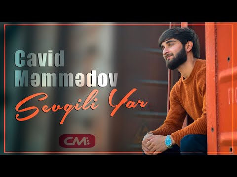 Cavid Memmedov - Getsen Gedirsense Sevgili Yar