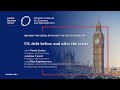 UK debt before and after the crisis | London Business School