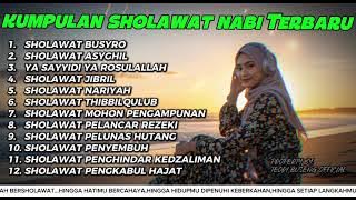 MASYAALLAH SHOLAWAT NABI PENARIK REZEKI | Sholawat Jibril Busyro | SHOLAWAT NABI FULL ALBUM TERBARU